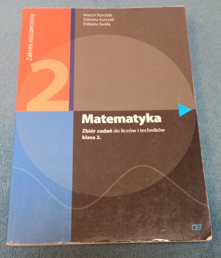 Zdjęcie oferty: Matematyka zbiór zadań do liceów techników klasa 2