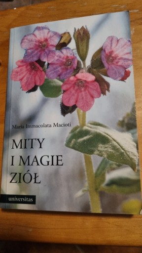 Zdjęcie oferty: Maria Immacolata Macioti Mity I magie ziół