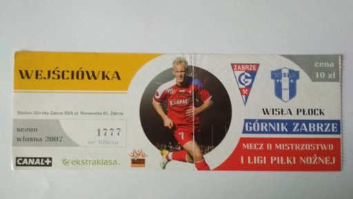 Zdjęcie oferty: Bilet Górnik Zabrze - Wisła Płock 2007 r.