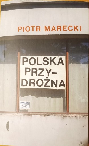Zdjęcie oferty: Piotr Marecki Polska przydrożna
