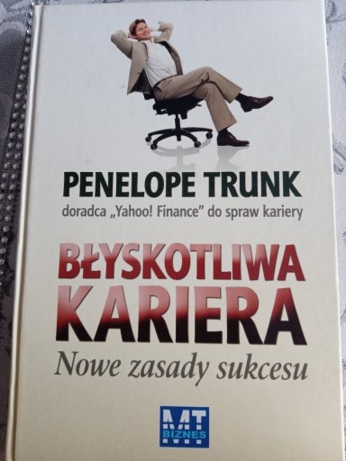 Zdjęcie oferty: Błyskotliwa kariera nowe zadady sukcesu P. Trunk