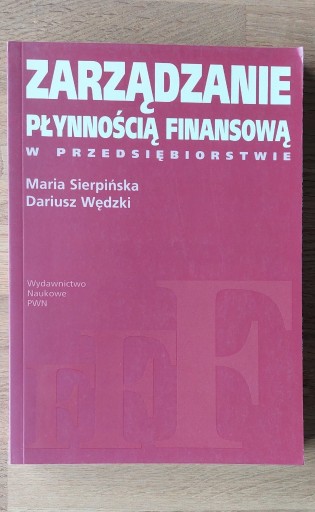 Zdjęcie oferty: Zarządzanie płynnością finansową. M. Sierpińska