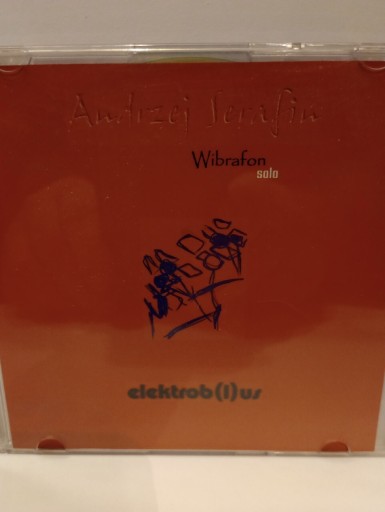 Zdjęcie oferty: ANDRZEJ SERAFIN WIBRAFON SOLO  CD 2008