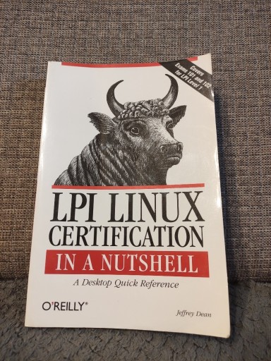 Zdjęcie oferty: LPI Linux Certification in a nutshell