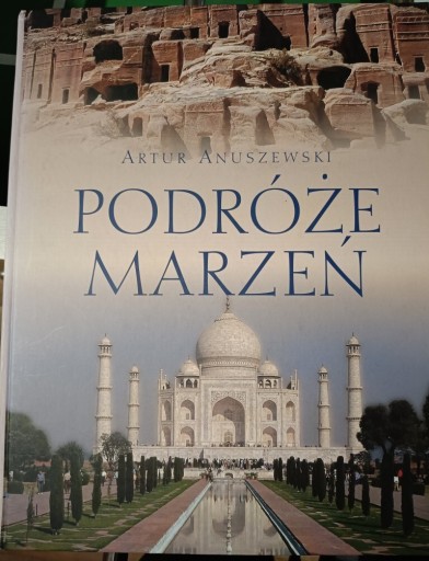 Zdjęcie oferty: Podróże marzeń Artur Anuszewski