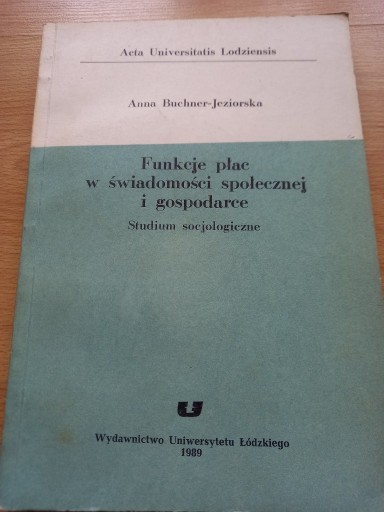 Zdjęcie oferty: Funkcje płac w świadomości społecznej i gospodarce