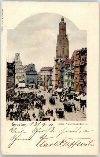 Zdjęcie oferty: WROCŁAW Breslau Naschmarkt Targ Łakoci rynek 1901