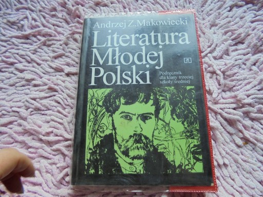 Zdjęcie oferty: Literatura Młodej Polski. Andrzej Z. Makowiecki