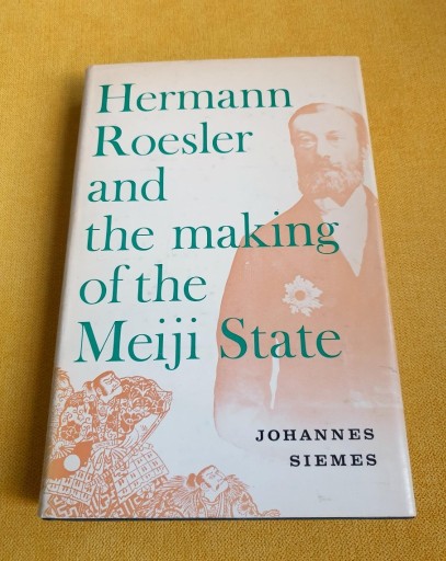 Zdjęcie oferty: Hermann Roesler Making of the Meiji State Japan 