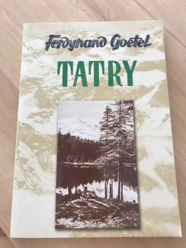 Zdjęcie oferty: Tatry, Ferdynand Goetel
