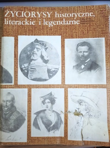 Zdjęcie oferty: "Życiorysy historyczne literackie i legendarne"