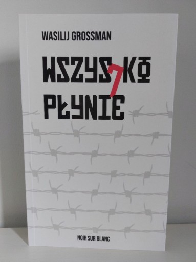 Zdjęcie oferty: Wszystko płynie - Wasilij Grossman - nowa