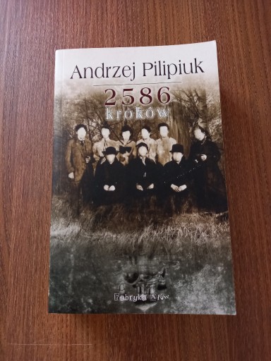 Zdjęcie oferty: Andrzej Pilipiuk - 2586 kroków