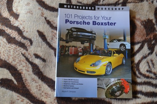 Zdjęcie oferty: 101 Projects for Your Porsche Boxster 986 987 Manual instrukcja napraw