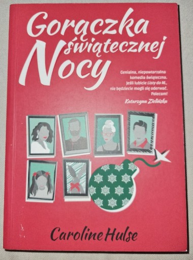 Zdjęcie oferty: Gorączka świątecznej nocy Caroline Hulse książka