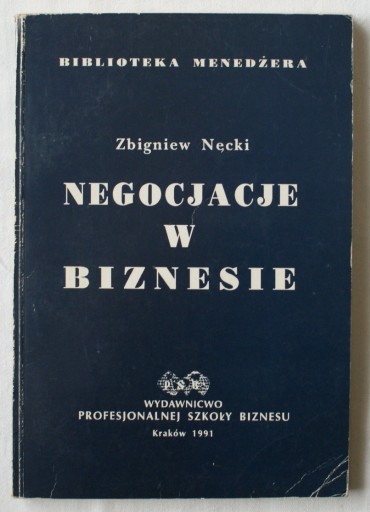 Zdjęcie oferty: Negocjacje w biznesie Zbigniew Nęcki 1991