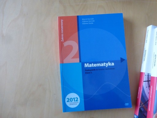 Zdjęcie oferty: Matematyka rozszerzony kl. 2 LO Kurczab Świda