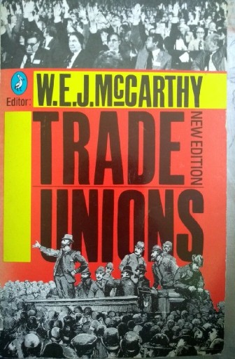 Zdjęcie oferty: Trade Unions, W. E. J. McCarthy