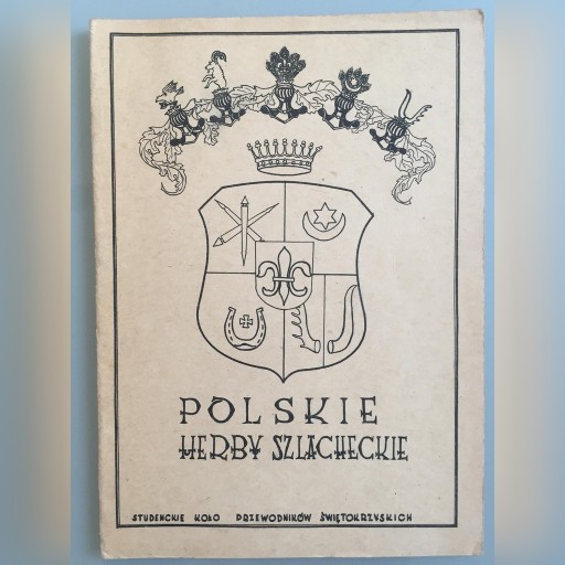 Zdjęcie oferty: "Polskie Herby Szlacheckie" oprac. J. Iwaszkiewicz