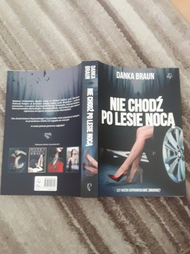 Zdjęcie oferty: Danka Braun ,,Nie chodź po lesie nocą,,