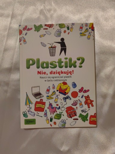 Zdjęcie oferty: Plastik? Nie dziękuję Dela Kienle 