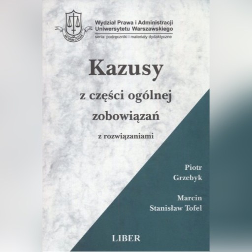 Zdjęcie oferty: Kazusy z części ogólnej zobowiązań z rozwiązaniami