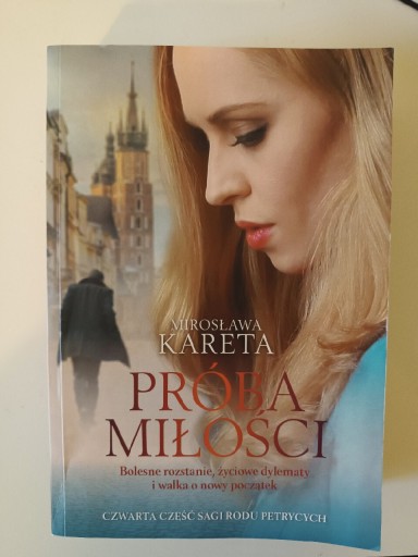 Zdjęcie oferty: Mirosława Kareta Próba miłości 