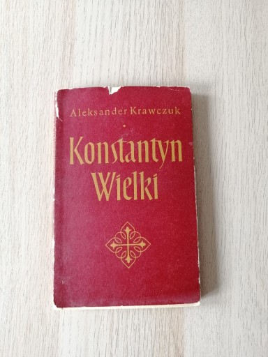 Zdjęcie oferty: Konstantyn Wielki - Aleksander Krawczuk