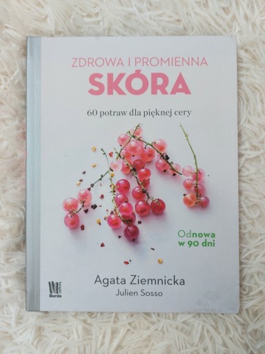 Zdjęcie oferty: Książka Zdrowa i promienna skóra