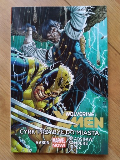 Zdjęcie oferty: Wolverine i X-Men t.1: Cyrk przybył do miasta