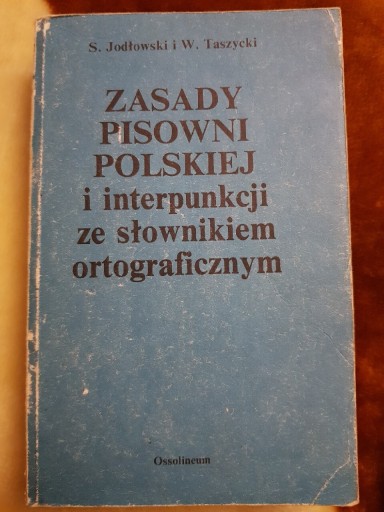 Zdjęcie oferty: Zasady pisowni polskiej Jodłowski 