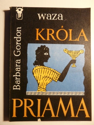 Zdjęcie oferty: Barbara Gordon - Waza króla Priama