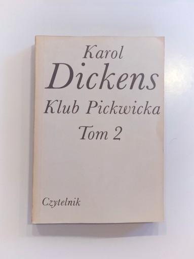 Zdjęcie oferty: Karol Dickens "Klub Pickwicka Tom 2" książka 