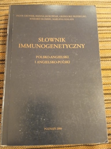 Zdjęcie oferty: Słownik immunogenetyczny Polsko-angielski i angiel