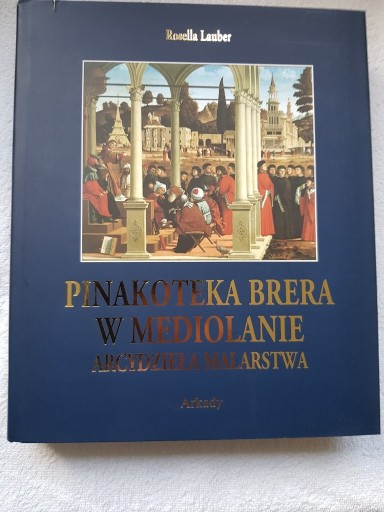 Zdjęcie oferty: R. Lauber - Pinakoteka Brera w Mediolanie