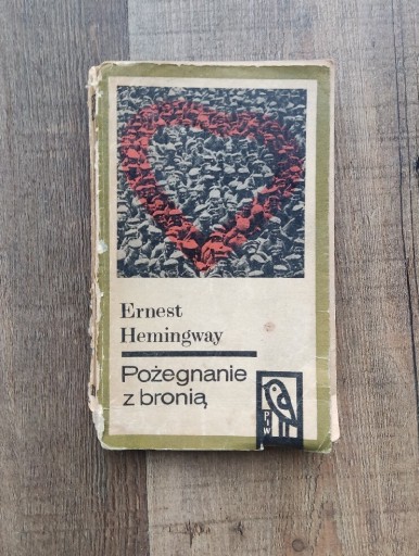 Zdjęcie oferty: ERNEST HEMINGWAY --POŻEGNANIE Z BRONIA