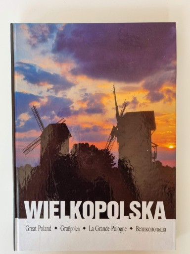 Zdjęcie oferty: Wielkopolska album krajobraz pol ang niem fran ros