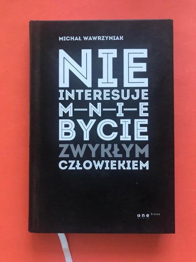 Zdjęcie oferty: Nie interesuje mnie bycie zwykłym człowiekiem