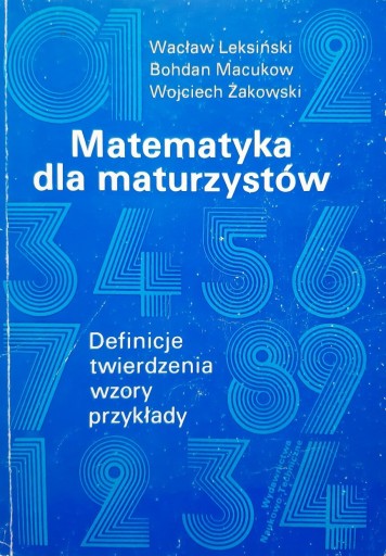 Zdjęcie oferty: Matematyka dla maturzystów - Wacław Leksiński 