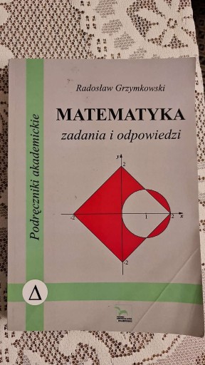 Zdjęcie oferty: Matematyka, zadania i odpowiedzi, Grzymkowski