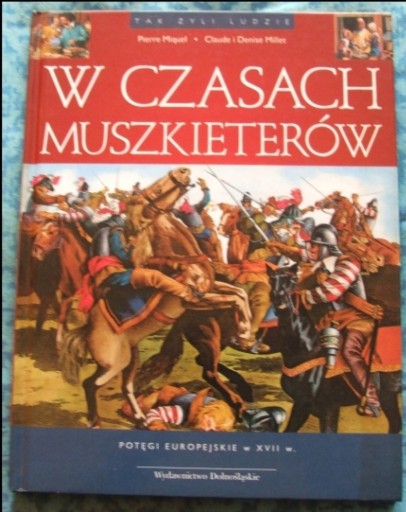 Zdjęcie oferty: W czasach muszkieterów 