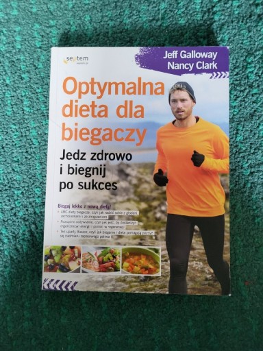 Zdjęcie oferty: Jeff Galloway N.Clark Optymalna dieta dla biegaczy