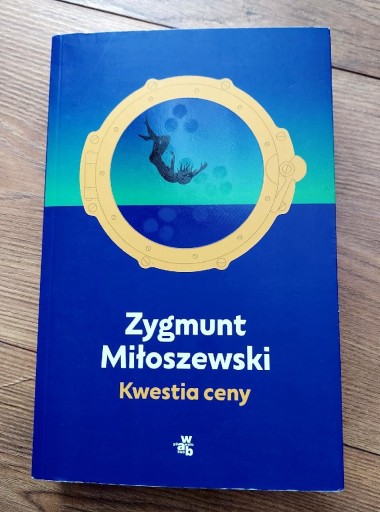 Zdjęcie oferty: Kwestia ceny Zygmunt Miłoszewski