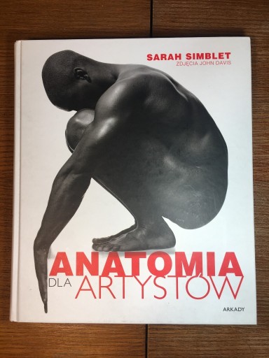 Zdjęcie oferty: Sarah Simblet Anatomia dla artystów