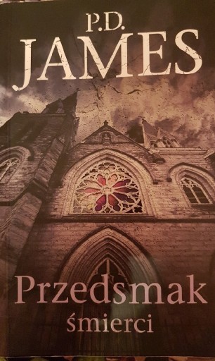 Zdjęcie oferty: Przedsmak Śmierci, P.D. James