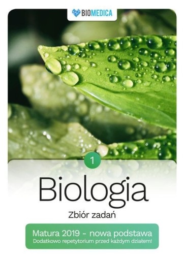 Zdjęcie oferty: Biologia zbiór zadań BIOMEDICA matura tom 1 