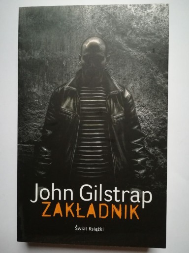 Zdjęcie oferty: Zakładnik John Gilstrap