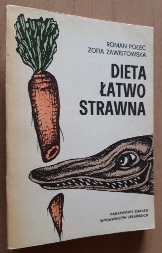 Zdjęcie oferty: Dieta łatwo strawna - R. Połeć, Z. Zawistowska  