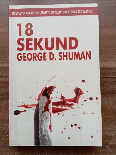 Zdjęcie oferty: 18 sekund George D. Shuman