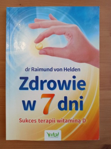 Zdjęcie oferty: Sukces terapii witaminą D  zdrowie w 7 dni